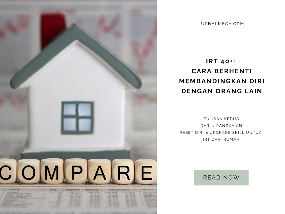 IRT 40+ Cara Berhenti Membandingkan Diri dengan Orang Lain