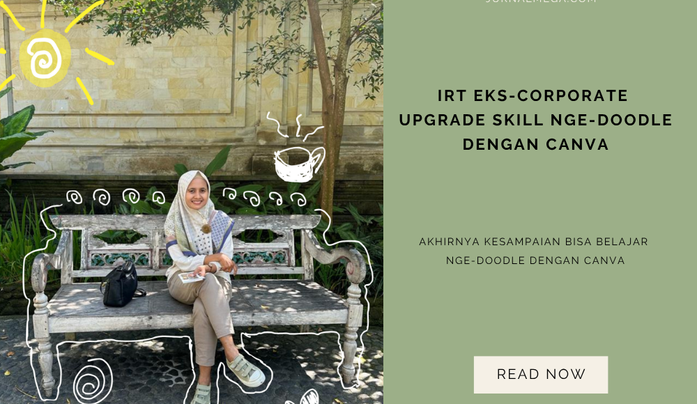 IRT Eks-Corporate Upgrade Skill Nge-Doodle dengan Canva