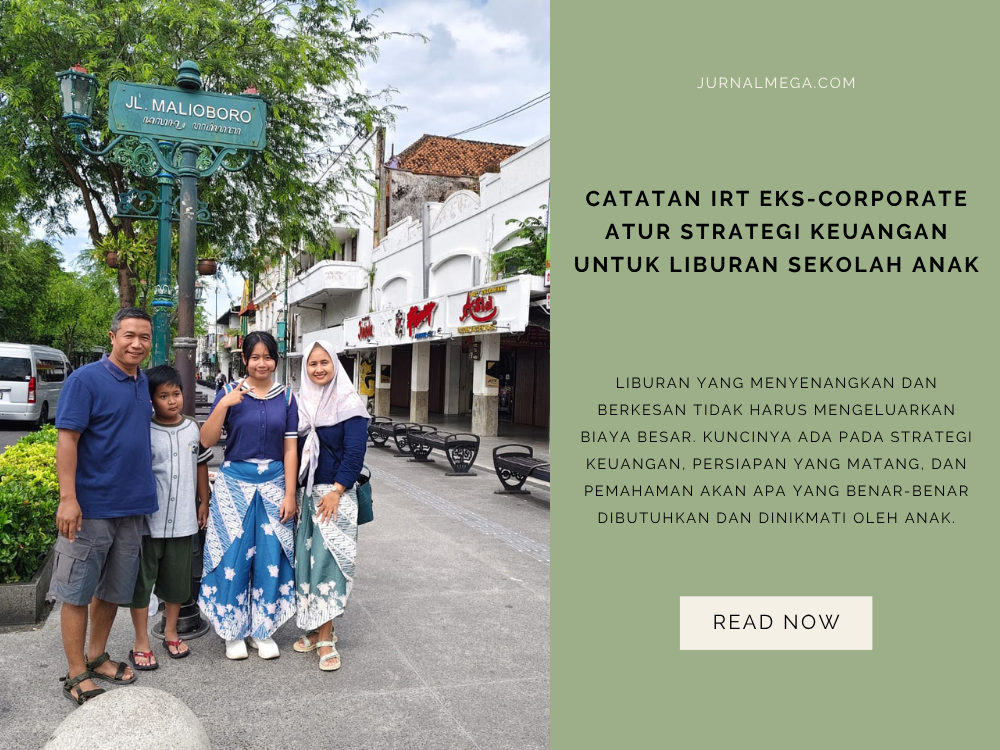catatan-irt-eks-corporate-strategi-keuangan-liburan-sekolah-anak